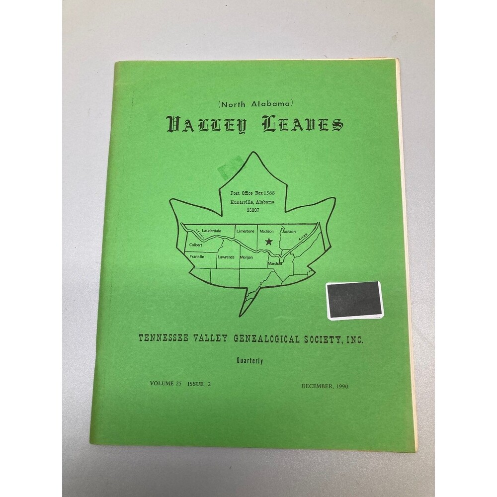 Valley Leaves North Alabama 1990 Volume 25 Issue 2 Genealogy Quarterly